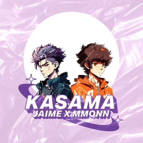 Kasama ft. MMONN | Boomplay Music