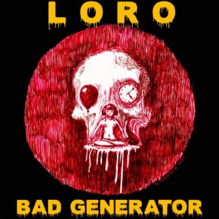 Bad Generator