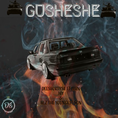 Gusheshe ft. Man Jay & M.z The youngest Son | Boomplay Music
