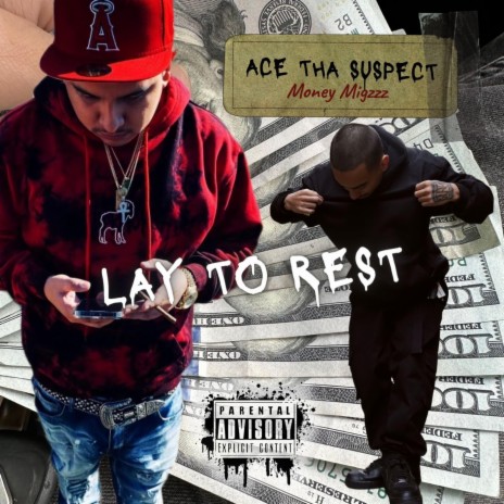 LAY TO REST ft. Money Migzzz | Boomplay Music