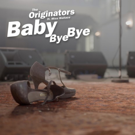 Baby Bye Bye | Boomplay Music