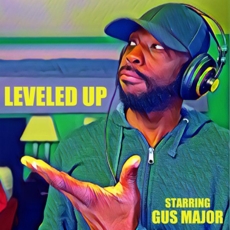 Leveled Up | Boomplay Music