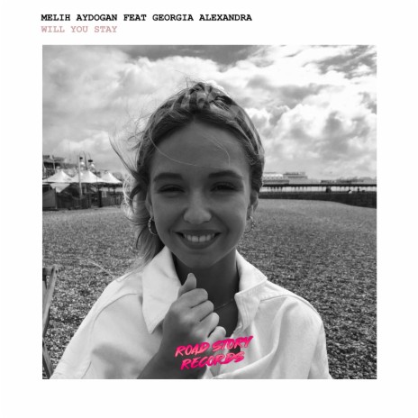 Will You Stay (feat. Georgia Alexandra) | Boomplay Music