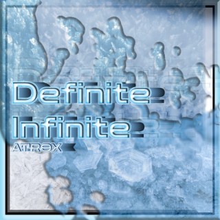 Definite Infinite