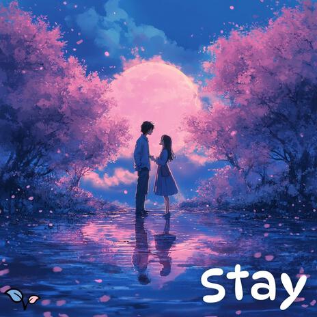 stay | Boomplay Music