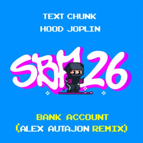 Bank Account (Alex Autajon Remix) ft. Hood Joplin | Boomplay Music