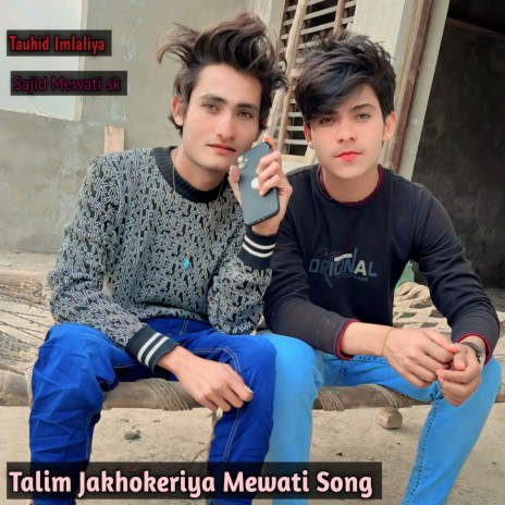 Talim Jakhokeriya Mewati Song | Boomplay Music