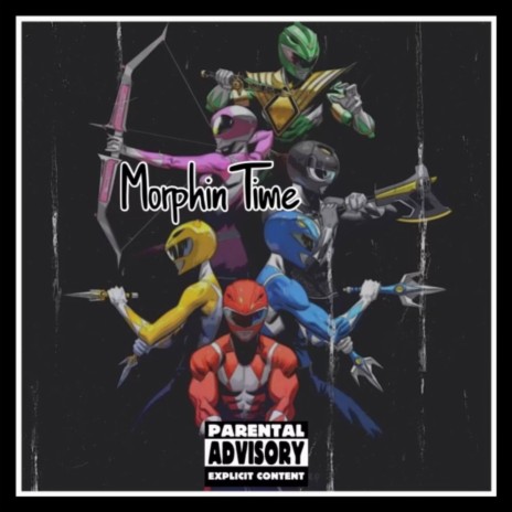 Morphin Time ft. Blaxx1hunnid | Boomplay Music