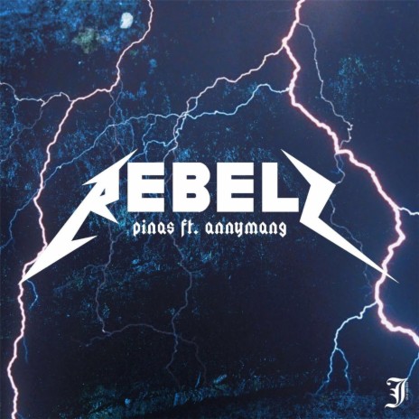 Rebels (feat. Annymang) | Boomplay Music