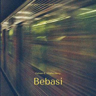 Bebasi ft. SHISHU HERRY lyrics | Boomplay Music