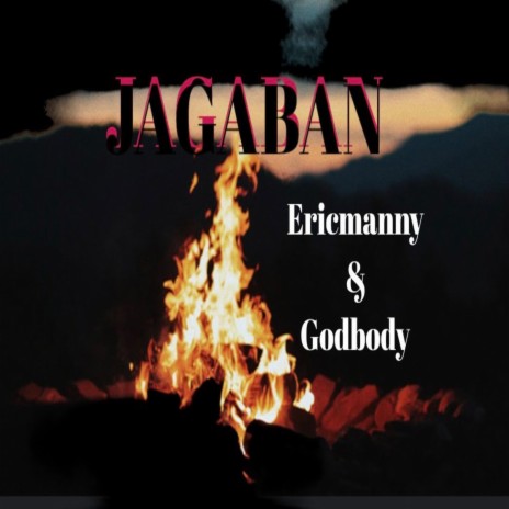 Jagaban ft. Godbody | Boomplay Music