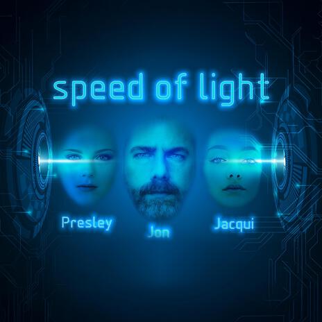 SPEED OF LIGHT ft. Jacqui & Presley | Boomplay Music