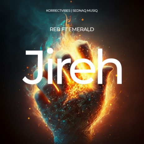 Jireh ft. Emerald | Boomplay Music