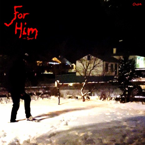 For Him ft. Svar | Boomplay Music