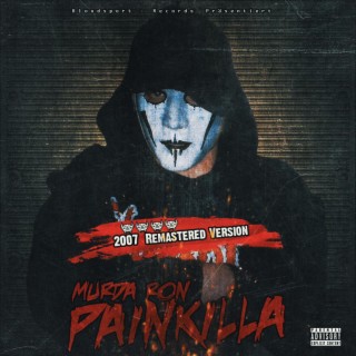 Painkilla 1 (2007 Remastered Version)