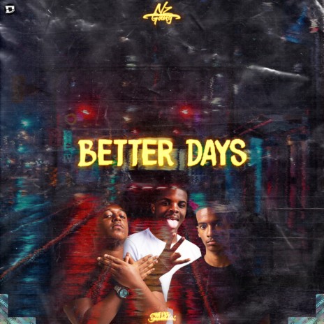 Better Days ft. Das G, Rikas, Daniel Viana - DV & Yunlilo | Boomplay Music