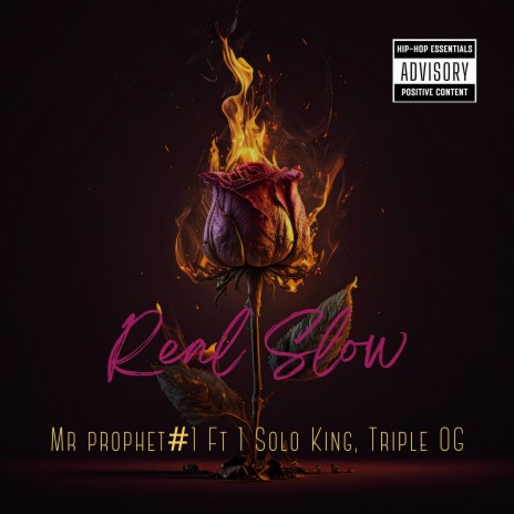 Real Slow ft. 1 Solo King & Triple OG | Boomplay Music