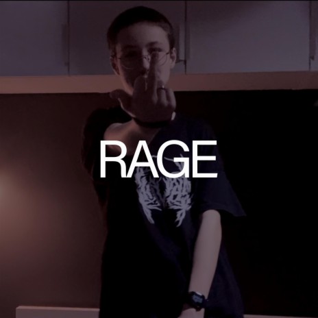 Rage | Boomplay Music