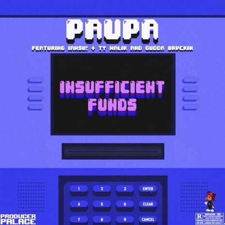 Insufficient Funds ft. Iamsu!, Ty Malik & Gudda Brvckin | Boomplay Music