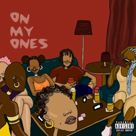 On My Ones | Boomplay Music