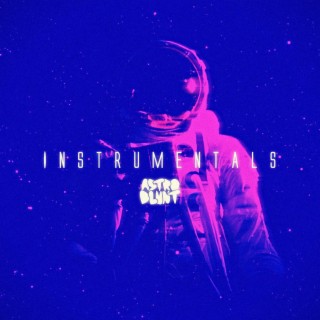 ASTRO BLUNT Intrumentals (Instrumental)