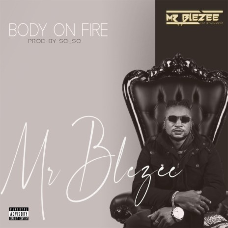 Body On Fire | Boomplay Music