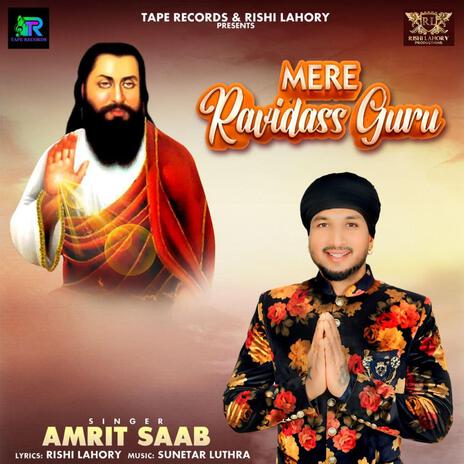 Mere Ravidass Guru | Boomplay Music