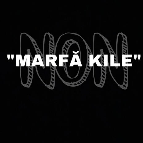 MARFĂ KILE (Official sound) | Boomplay Music