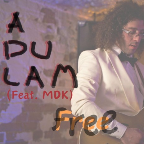 FREE ft. MDK | Boomplay Music