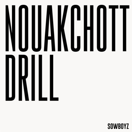 Nouakchott Drill