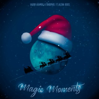 Magic Moments