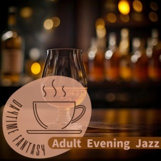 Adult Evening Jazz