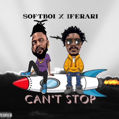 Cant stop ft. Softboi | Boomplay Music