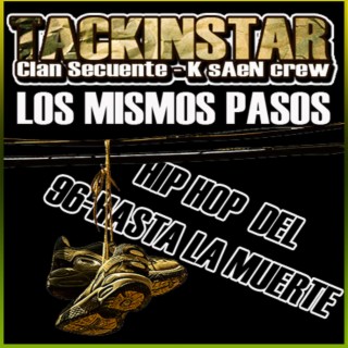 LOS MISMOS PASOS TACKINSTAR 2010