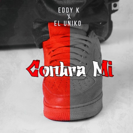 Contra Mi ft. El Uniko | Boomplay Music