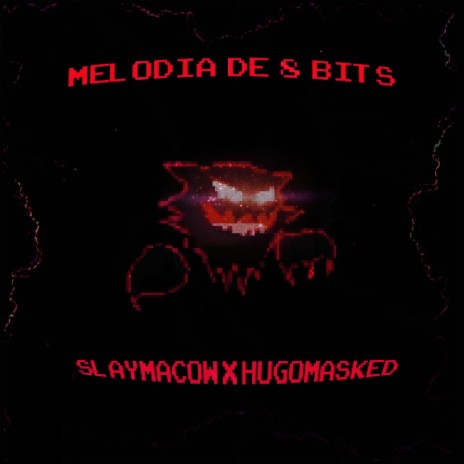 MELODIA DE 8 BITS ft. Hugomasked | Boomplay Music