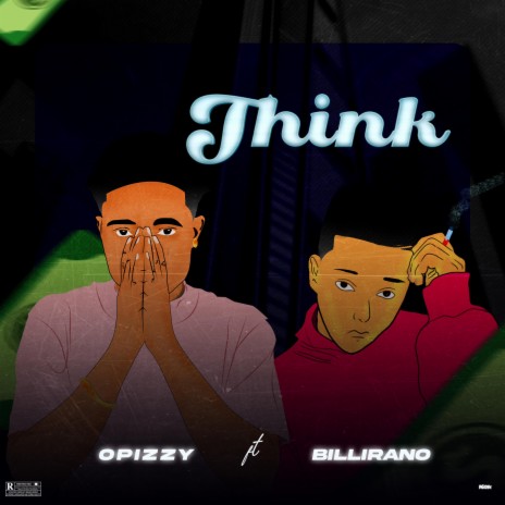 Think ft. Billirano | Boomplay Music
