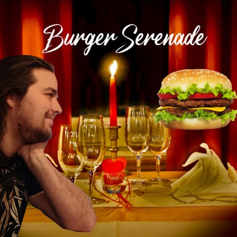 Burger Serenade | Boomplay Music