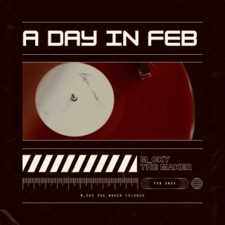 A Day In Feb