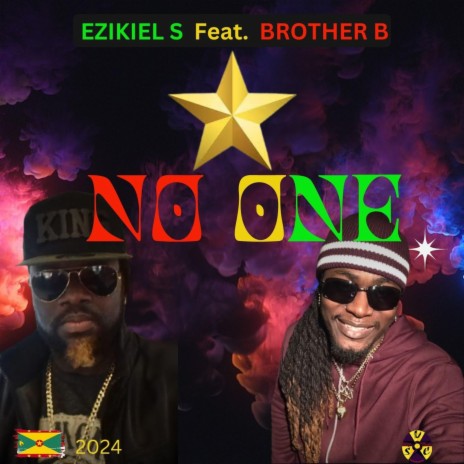 NO ONE ft. Lesly Modeste Aka BrotherB | Boomplay Music