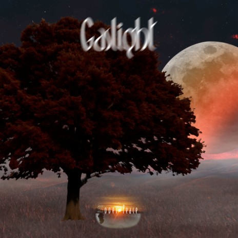 Gaslight | Boomplay Music