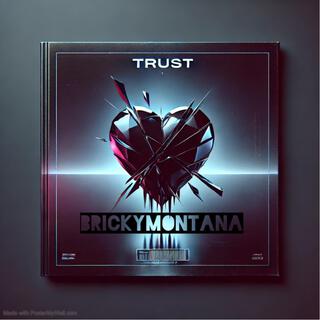 Trust By BPM ProducedIT lyrics | Boomplay Music