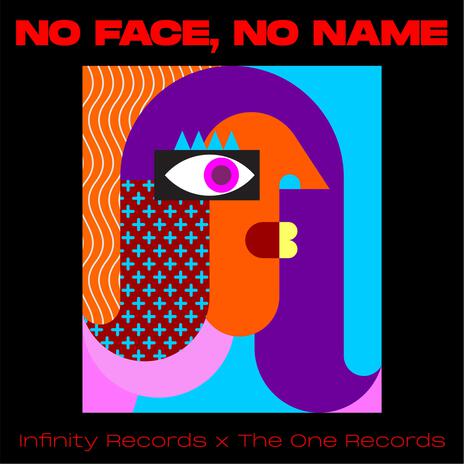 No Face, No Name ft. Beia & Bubblezz | Boomplay Music