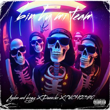 Bin ku mi team ft. Pucho 320 & Danncho | Boomplay Music