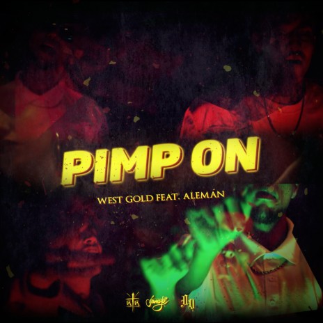 Pimp on (feat. Aleman, Poofer, iQlover, Robot & Jarabe Kidd) | Boomplay Music