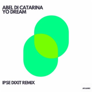 YoDream (IPSE DIXIT Remix)