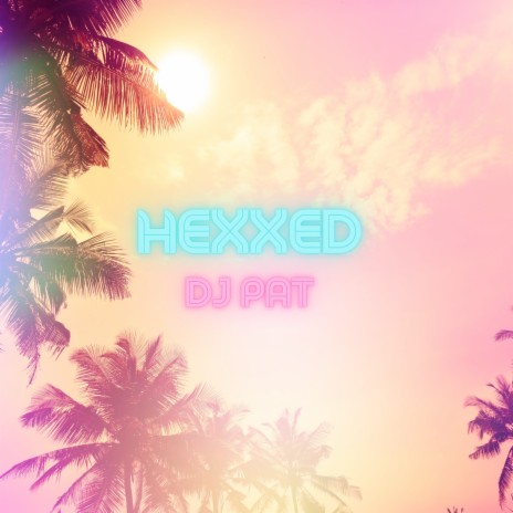 Hexxed