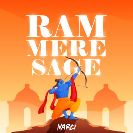 Ram Mere Sage | Boomplay Music
