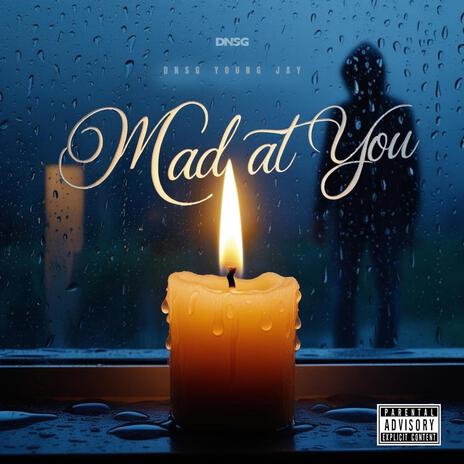 Mad at you | Boomplay Music