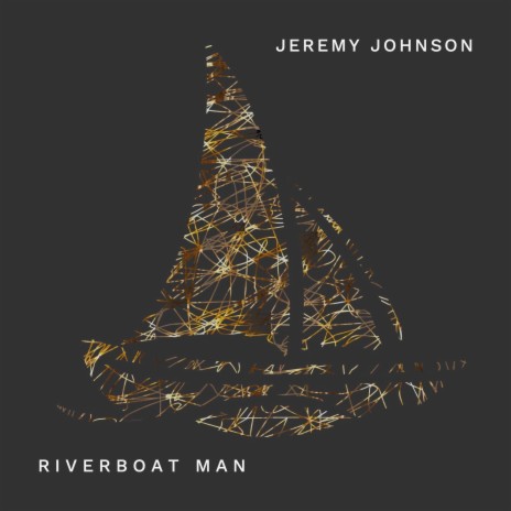 Riverboat Man | Boomplay Music